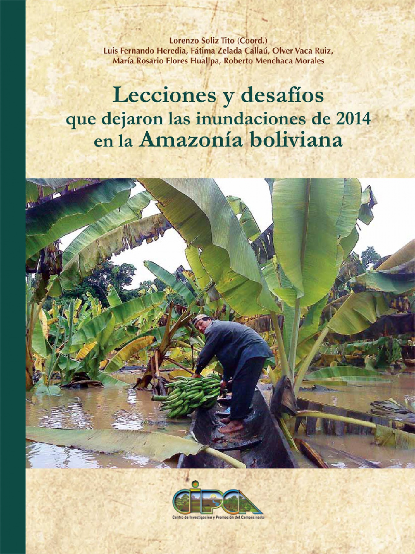 Presentan libro “Lecciones y desafíos que dejaron las inundaciones de 2014 en la Amazonía boliviana” en San Ignacio de Mojos