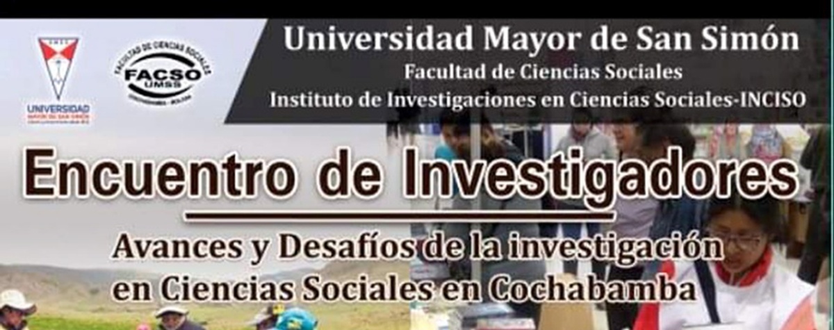 Centros de investigación promueven un Encuentro de investigadores en Ciencias Sociales en Cochabamba