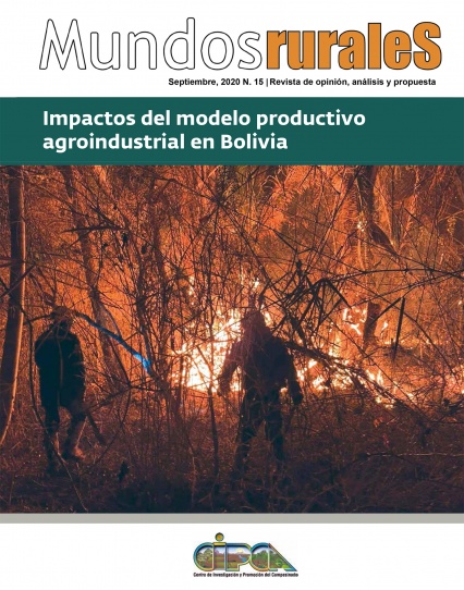 Mundos Rurales No. 15: “Impactos del modelo productivo agroindustrial en  Bolivia” | CIPCA - Centro de Investigación y Promoción del Campesinado