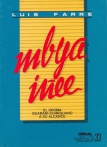 Mbya iñee: el idioma guaraní-chiriguano a su alcance. Cuadernos de investigación, Nº 33