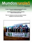 Mundos Rurales No 2. Charagua avanza a la autonomía indígena, asentamientos humanos en Pando, participación política de las mujeres
