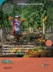 Contribución de la agricultura familiar campesina indígena a la producción y consumo de alimentos en Bolivia