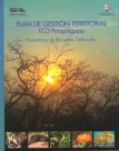 Plan de gestión territorial TCO Parapitiguasu: inventario de recursos naturales