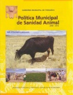 Política municipal de sanidad animal 2008-2012. Boletín Popularizado, Nº 1