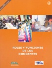 Roles y Funciones de los Dirigentes. Democracia e Interculturalidad, Nº 3