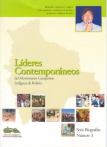 Líderes Contemporáneos del Movimiento Campesino Indígena de Bolivia: Román Loayza Caero. Biografías, Nº 3